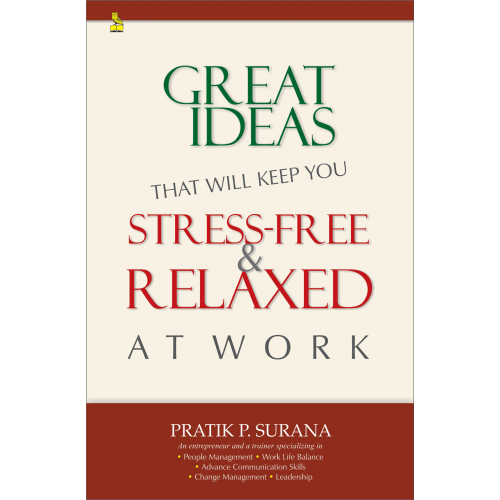 Great Ideas that will Keep You  Stress Free & Relaxed Art Work